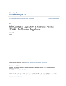Safe Cosmetics Legislation in Vermont: Passing H.308 in the Vermont Legislature Anna Tadio Vermont