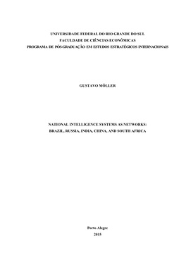 Universidade Federal Do Rio Grande Do Sul Faculdade De Ciências Econômicas Programa De Pós-Graduação Em Estudos Estratégicos Internacionais