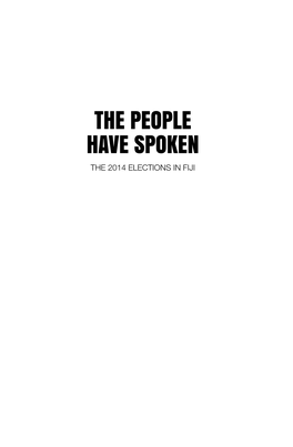 The People Have Spoken the 2014 Elections in Fiji