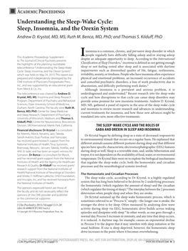 Understanding the Sleep-Wake Cycle: Sleep, Insomnia, and the Orexin System Andrew D