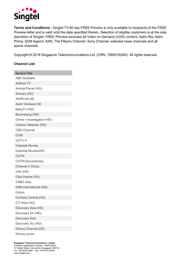 Singtel TV 60 Day FREE Preview Is Only Available to Recipients of the FREE Preview Letter and Is Valid Until the Date Specified Therein