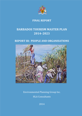Barbados Tourism Master Plan 2014 – 2023 Report