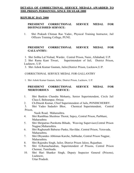 Details of Correctional Service Medals Awarded to the Prison Personnel Since Th Year 2000