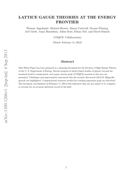 Lattice Gauge Theories at the Energy Frontier