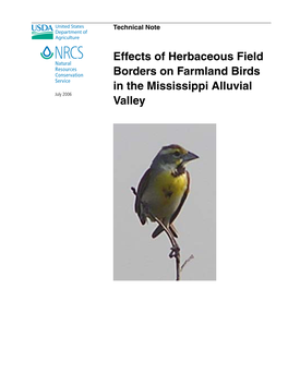 Effects of Herbaceous Field Borders on Farmland Birds in the Mississippi Alluvial July 2006 Valley Issued July 2006