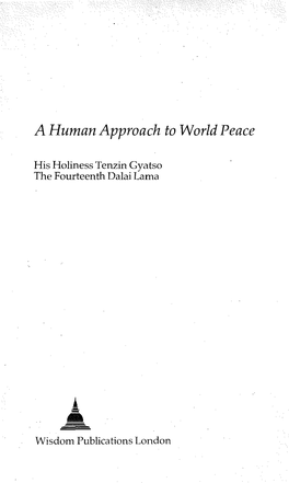 A Human Approach to World Peace