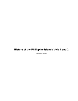 History of the Philippine Islands Vols 1 and 2