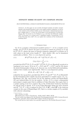 EXPLICIT SERRE DUALITY on COMPLEX SPACES 1. Introduction Let X Be a Complex N-Dimensional Manifold and Let F → X Be a Complex