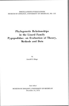 Phylogenetic Relationships in the Lizard Family Pygopodidae: an Evaluation of Theory, Methods and Data