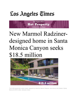 New Marmol Radziner- Designed Home in Santa Monica Canyon Seeks $18.5 Million