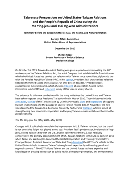 Taiwanese Perspectives on United States-Taiwan Relations and the People’S Republic of China During the Ma Ying-Jeou and Tsai Ing-Wen Administrations