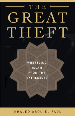 Great Theft, Wrestling Islam from the Extremists