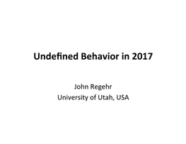 Undefined Behavior in 2017