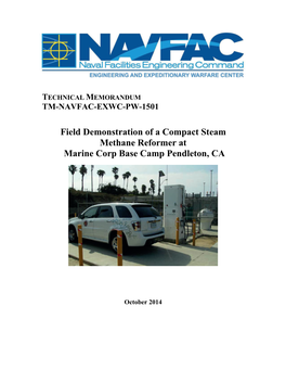 Field Demonstration of a Compact Steam Methane Reformer at Marine Corp Base Camp Pendleton, CA