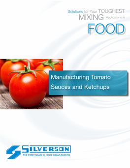 Manufacturing Tomato Sauces and Ketchups