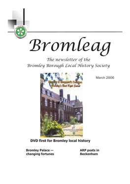 The Newsletter of the Bromley Borough Local History Society
