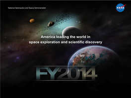 America Leading the World in Space Exploration and Scientific Discovery Advancing U.S
