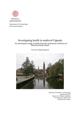 Investigating Health in Medieval Uppsala an Osteological Study of Skulls from the Anatomical Collection of Museum Gustavianum