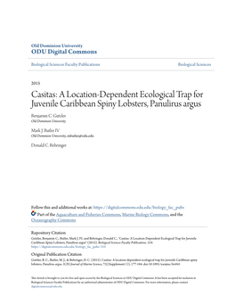 A Location-Dependent Ecological Trap for Juvenile Caribbean Spiny Lobsters, Panulirus Argus Benjamin C