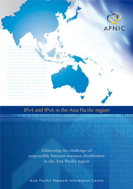 Ipv4 and Ipv6 in the Asia Pacific Region