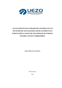 Levantamento Das Unidades De Conservação No Município De Mangaratiba, Rio De Janeiro E Das Subestações E Linhas De Transmissão De Energia Elétrica Em Seus Territórios