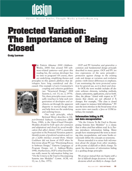 Protected Variation: the Importance of Being Closed Craig Larman