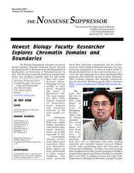 THE NONSENSE SUPPRESSOR Newsletter of the Department of Biology College of Arts & Science University of Rochester Rochester, NY 14627-0211