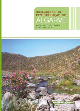 Indicadores De Desertificação No Algarve – Área Piloto De Combate À Desertificação