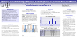 Oritavancin Susceptibility Testing in Vancomycin-Resistant Daptomycin Non-Susceptible Enterococcus Faecium