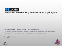 Interactive Peer-Tracking Framework for Hajj Pilgrims