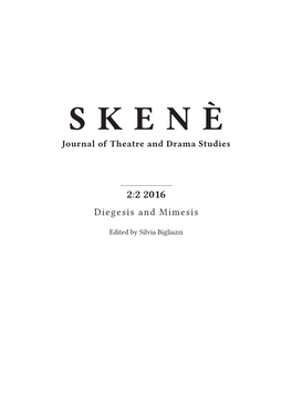 S K E N È Journal of Theatre and Drama Studies