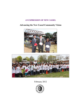Advancing the New Cassel Community Vision February 2012