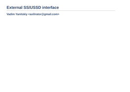 External SS/USSD Interface