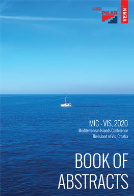 BOOK of ABSTRACTS ABSTRACTS MIC – Vis, 2020, Book of Abstracts Copyright 2020