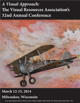 The Visual Resources Association's 32Nd Annual Conference
