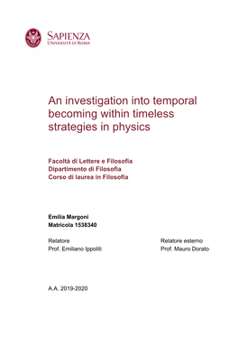 An Investigation Into Temporal Becoming Within Timeless Strategies in Physics