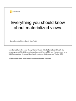 Everything You Should Know About Materialized Views