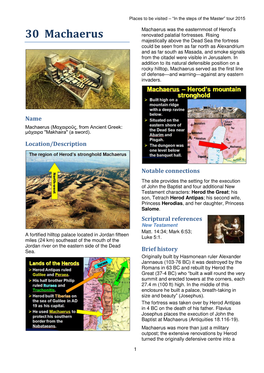 Machaerus Was the Easternmost of Herod’S 30 Machaerus Renovated Palatial Fortresses
