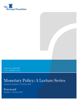 Monetary Policy: a Lecture Series Edited by Norbert J