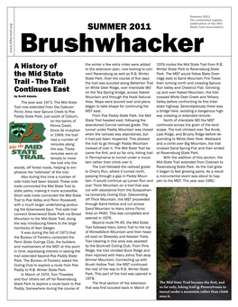 Summer 2011 the Somewhat Regular Publication of the Mid SUMMER 2011 State Trail Association