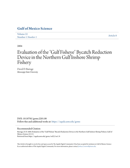 "Gulf Fisheye" Bycatch Reduction Device in the Northern Gulf Inshore Shrimp Fishery David D