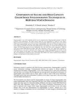 Comparison of Secure and High Capacity Color Image Steganography Techniques in Rgb and Ycbcr Domains