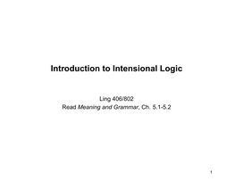 Introduction to Intensional Logic