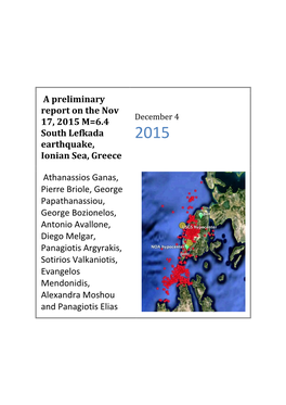 A Preliminary Report on the Nov 17, 2015 M=6.4 South Lefkada Earthquake, Ionian Sea, Greece