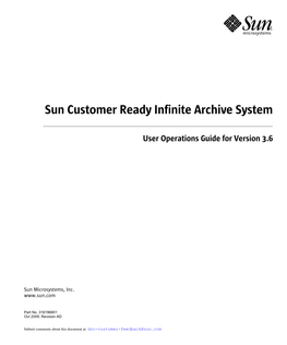 Sun Customer Ready Infinite Archive System