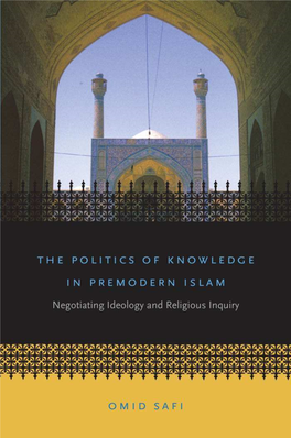 He Olitics of Nowledge in Remodern Islam