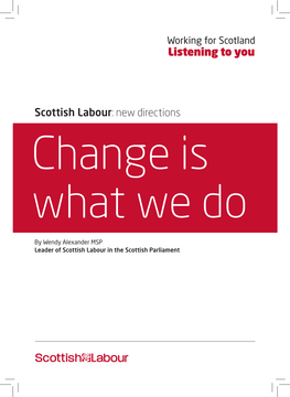 Scottish Labour: New Directions Change Is What We Do