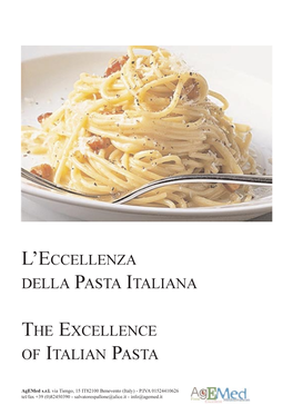 L'eccellenza Della Pasta Italiana the Excellence of Italian Pasta