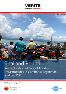 Thailand Bound: an Exploration of Labor Migration Infrastructures in Cambodia, Myanmar, and Lao PDR