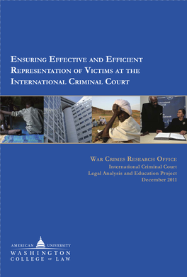 Ensuring Effective and Efficient Representation of Victims at the International Criminal Court